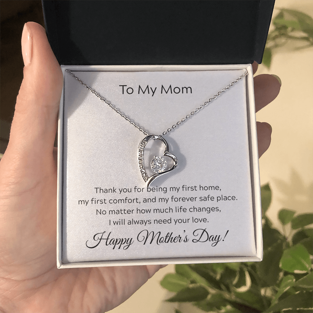 To Mom on Mother's Day. You will always be my first home.