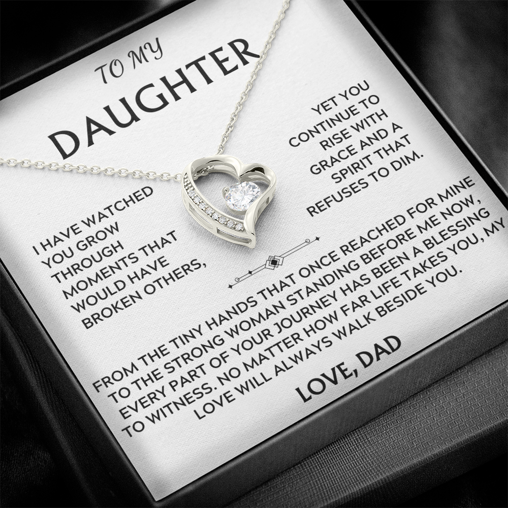 To Daughter, from Dad. My love will always walk beside you.