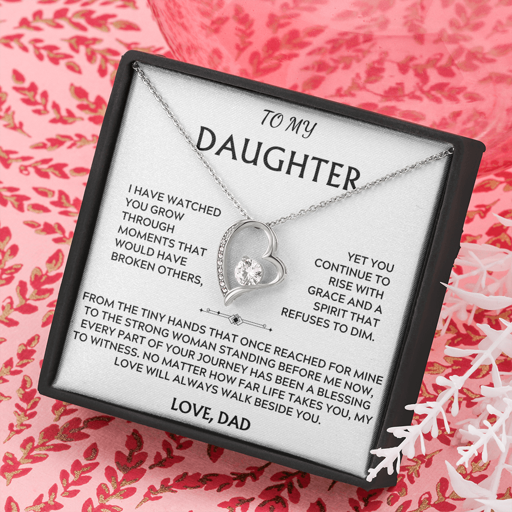 To Daughter, from Dad. My love will always walk beside you.