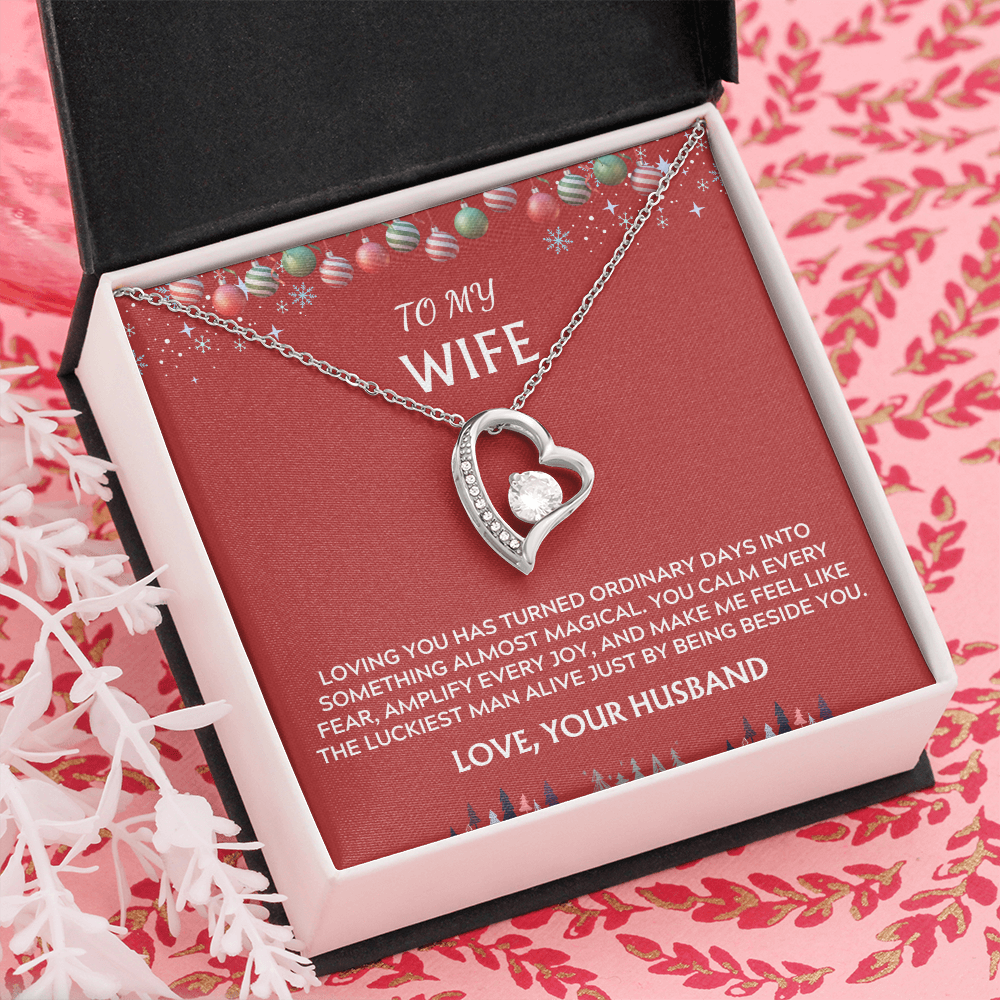 To Wife, from Husband. Luckiest Man Alive.