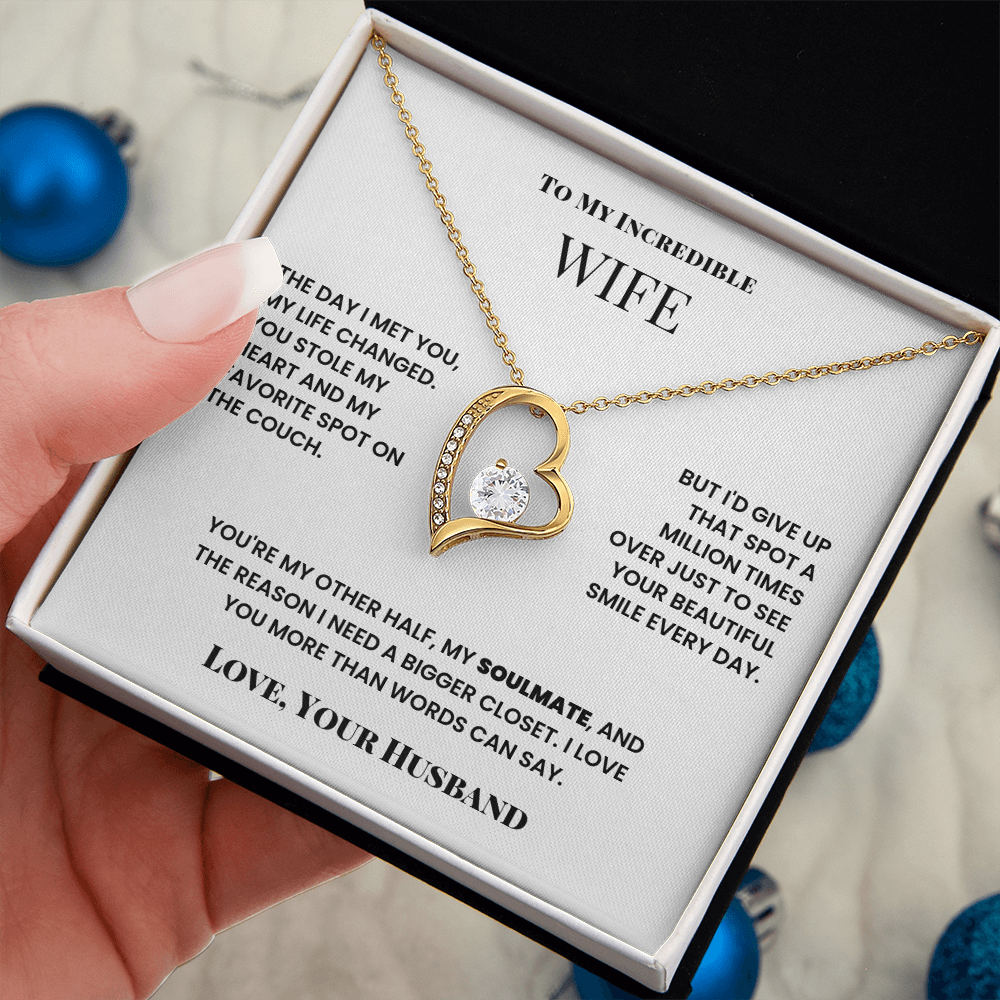 To My Wife, I love you more than words can say