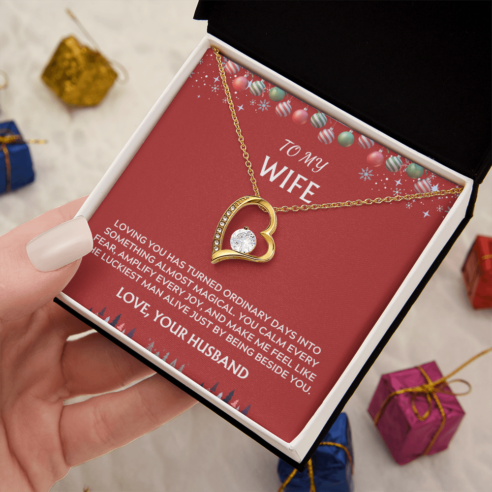 To Wife, from Husband. Luckiest Man Alive.