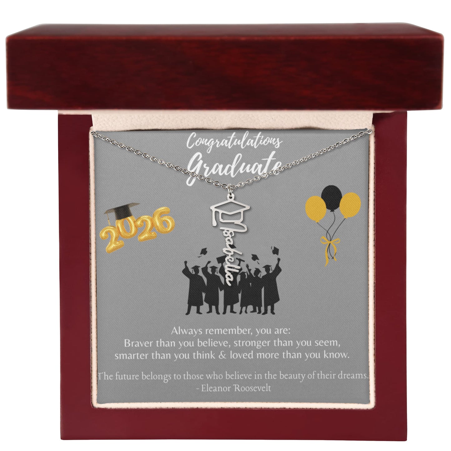 Graduation Name Necklace with Always Remember Quote