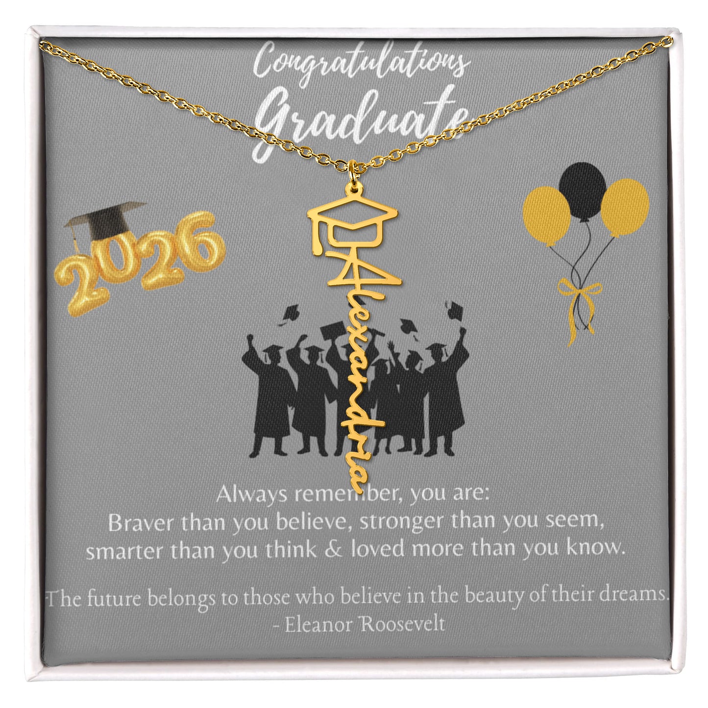 Graduation Name Necklace with Always Remember Quote