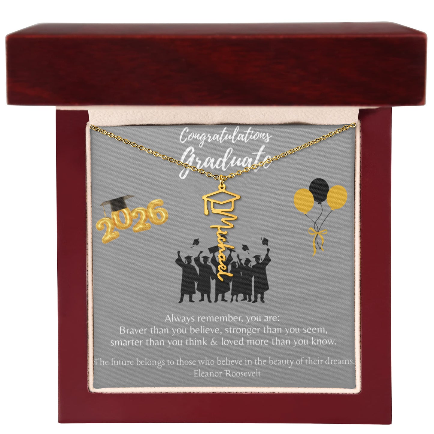Graduation Name Necklace with Always Remember Quote